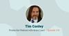 Evolution of a Business Coach w/ Tim Conley
