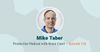 Founding SaaS companies for faster success w/ Mike Taber
