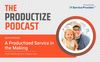 A Productized Service in the Making w/ Will King